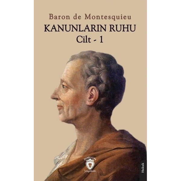 Kanunların Ruhu Cilt - 1 | Dorlion Yayınları (Ciltsiz)