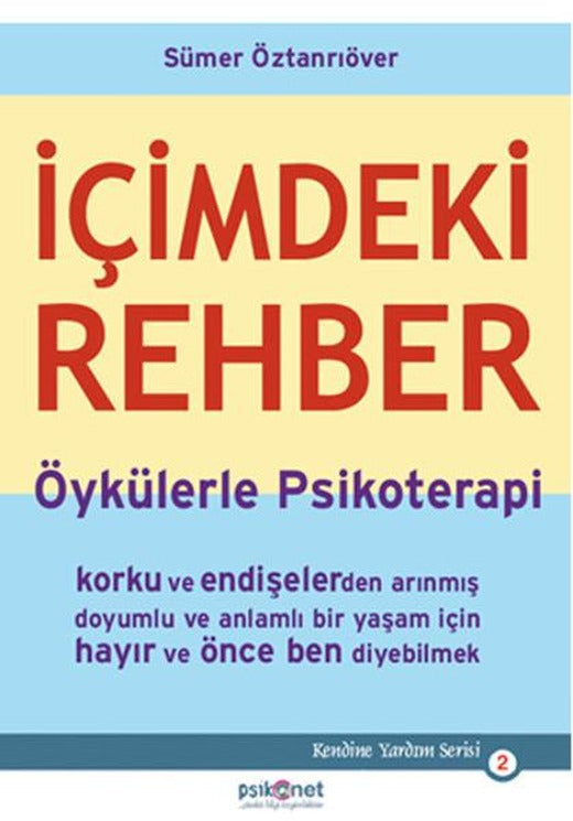 İçimdeki Rehber | Psikonet (İnce Kapak)