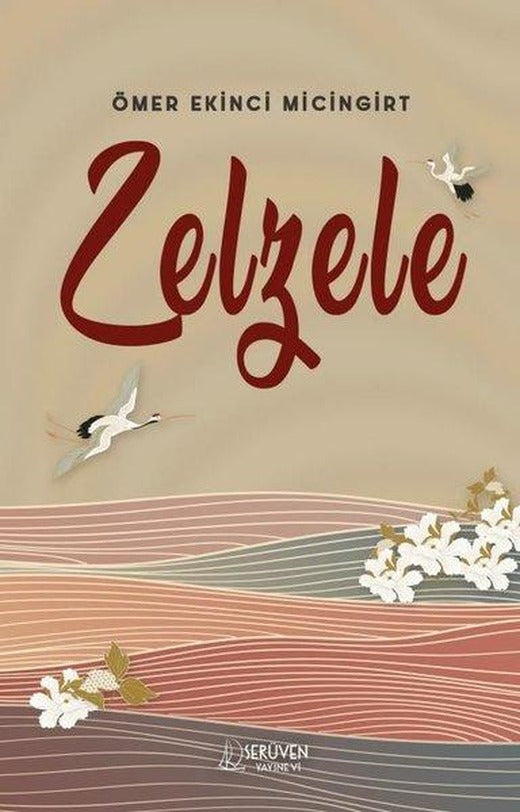 Zelzele | Serüven Yayınevi (İnce Kapak)