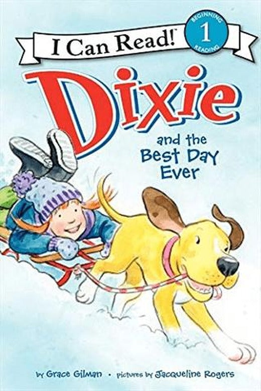Dixie and the Best Day Ever | HarperCollins (Ciltsiz)