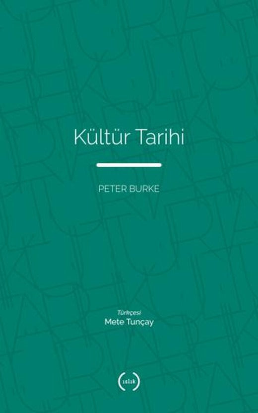 Kültür Tarihi | Islık Yayınları (Ciltsiz)