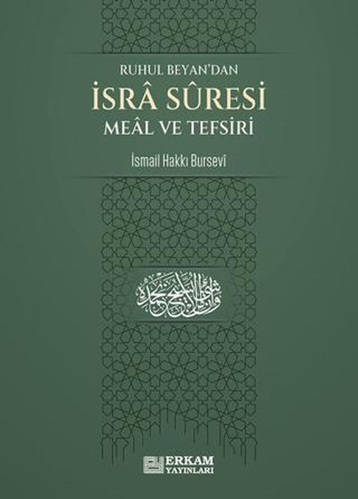 İsra Suresi Meal ve Tefsiri