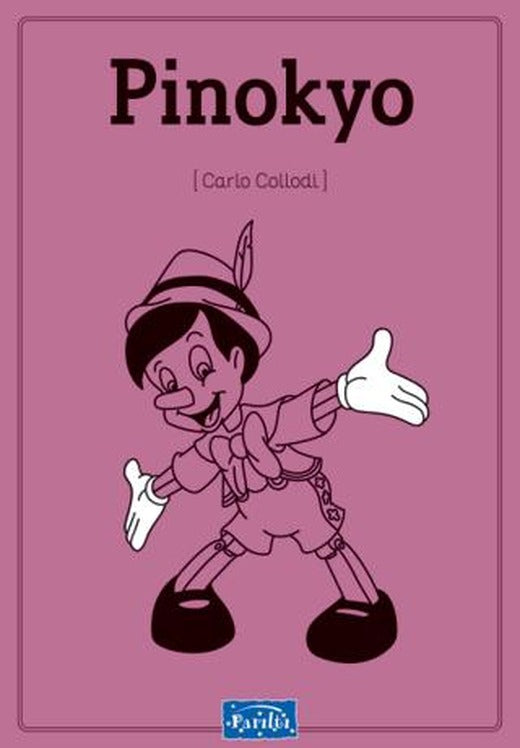 Pinokyo | Parıltı Yayınları (Ciltsiz)