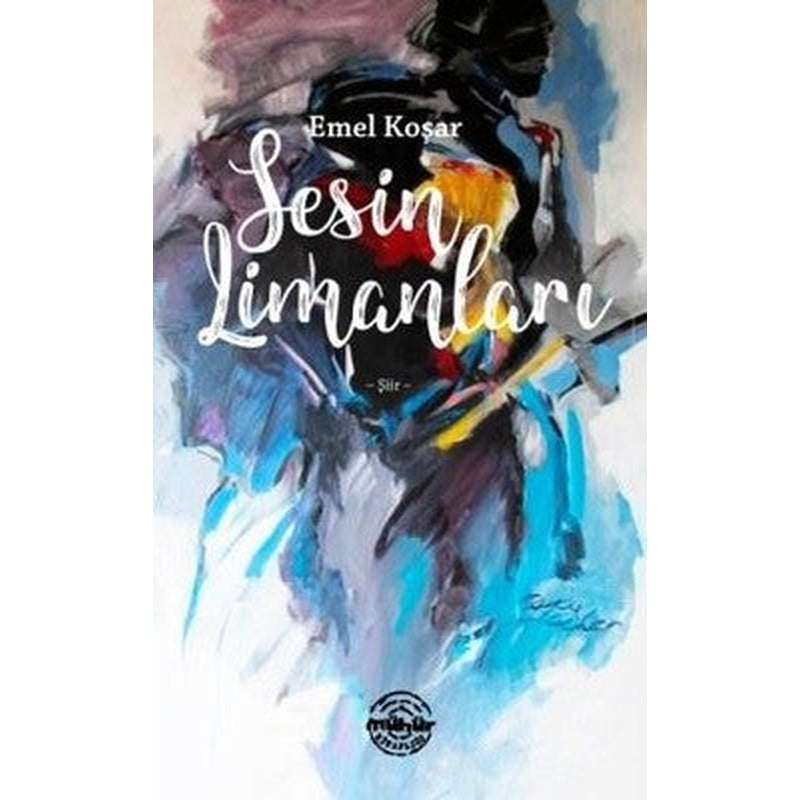 Sesin Limanları | Mühür Kitaplığı