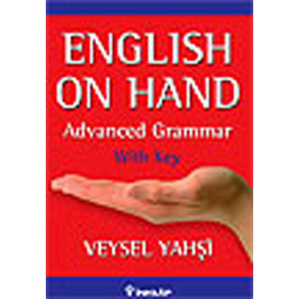 English on Hand - Advanced Grammar with Key | İnkılap Yayınları