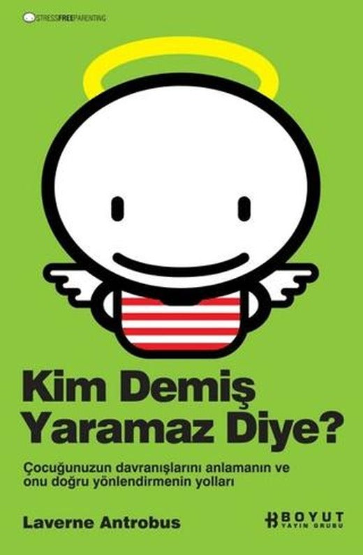Kim Demiş Yaramaz Diye? | Boyut Yayın Grubu (Ciltsiz)