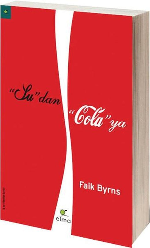 Su'dan Cola'ya | Elma Yayınevi (e-Kitap)