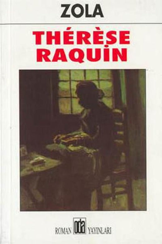 Therese Raquin | Oda Yayınları (İnce Kapak)
