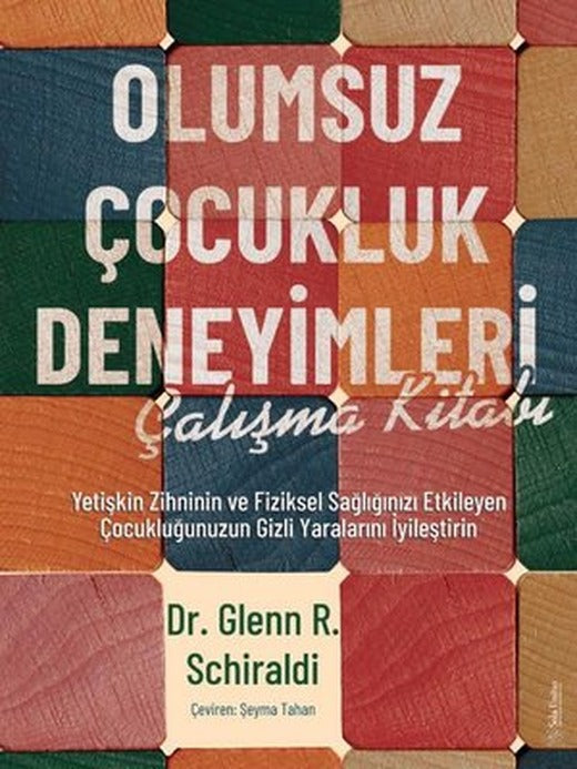 Olumsuz Çocukluk Deneyimleri Çalışma Kitabı | Sola Unitas