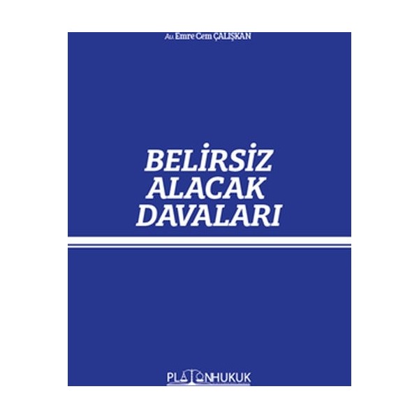 Belirsiz Alacak Davaları