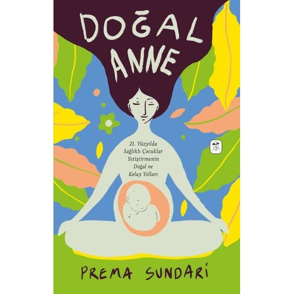 Doğal Anne | Gerekli Kitaplar (İnce Kapak)