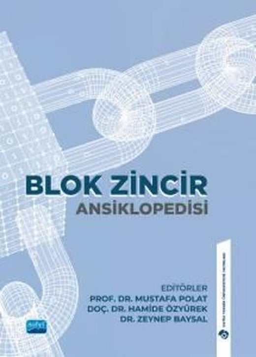 Blok Zincir Ansiklopedisi | Nobel Akademik Yayıncılık (İnce Kapak)