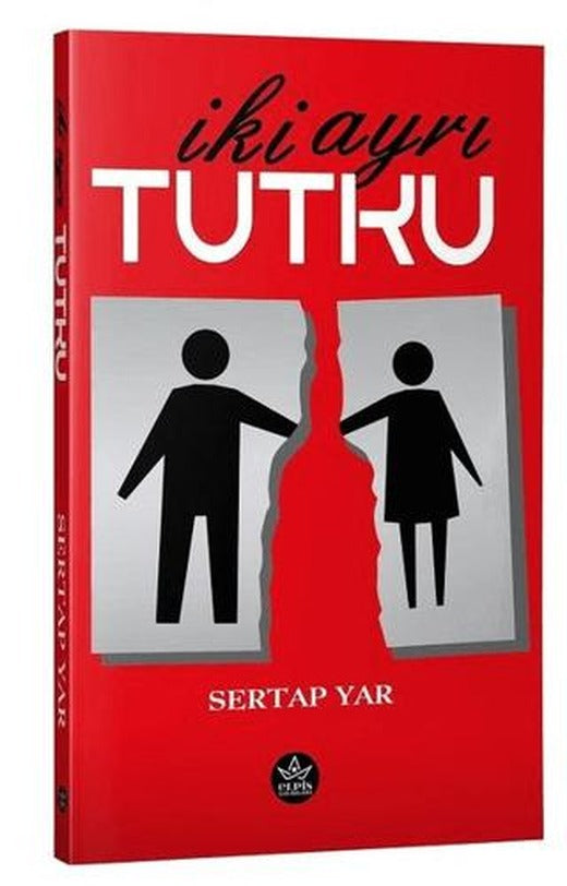 İki Ayrı Tutku