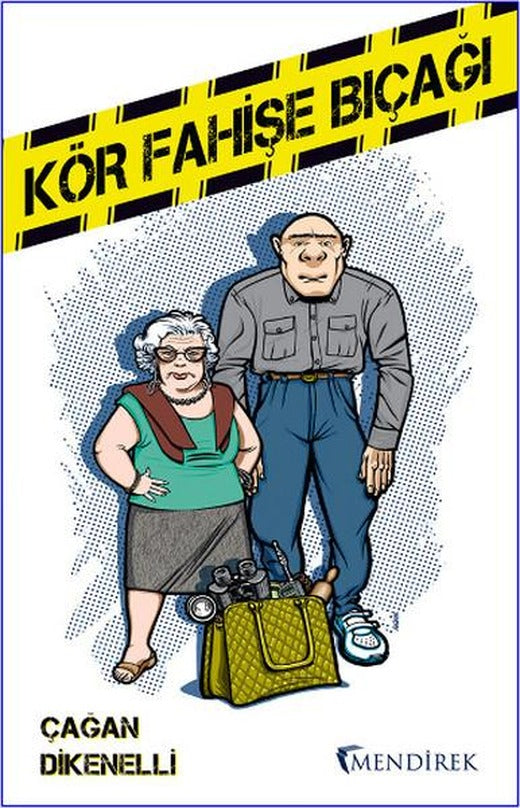 Kör Fahişe Bıçağı | Mendirek Yayıncılık (İnce Kapak)