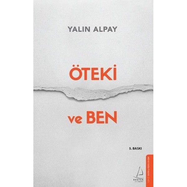 Öteki ve Ben | Destek Yayınları (İnce Kapak)