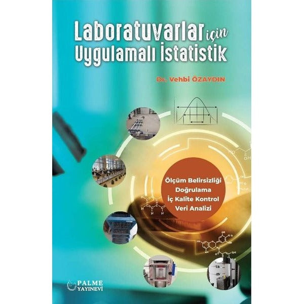Laboratuvarlar İçin Uygulamalı İstatistik