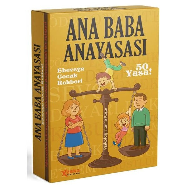 Ana Baba Anayasası - Ebeveyn Çocuk Rehberi |X Zeka Yayınları (İnce Kapak)