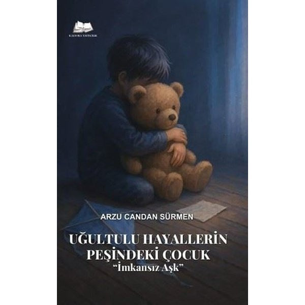 Uğultulu Hayallerin Peşinde ki Çocuk ''İmkansız Aşk''
