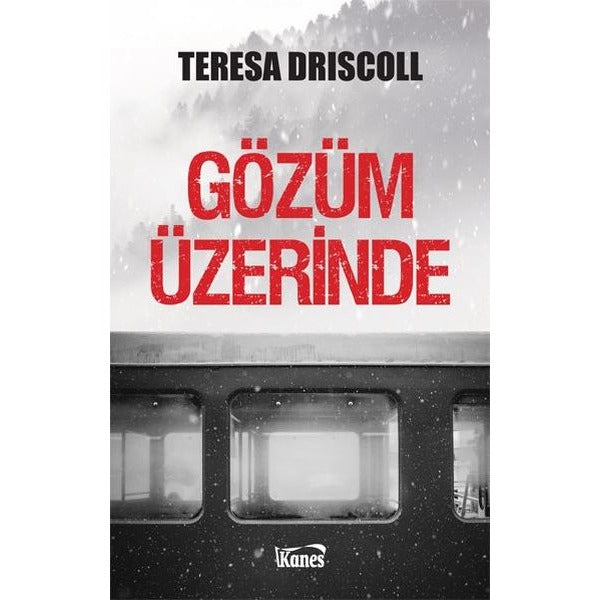 Gözüm Üzerinde | Kanes Yayınları