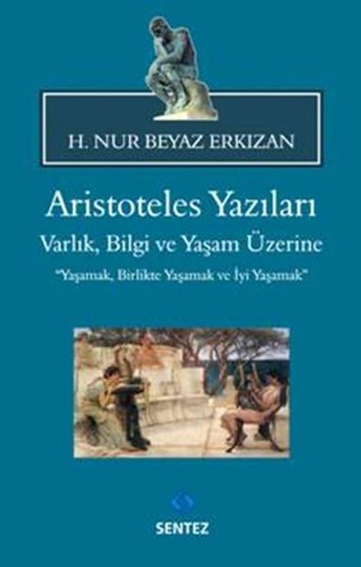 Aristoteles Yazıları | Sentez Yayıncılık (İnce Kapak)