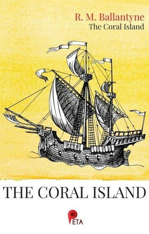 The Coral Island | Peta (İnce Kapak)