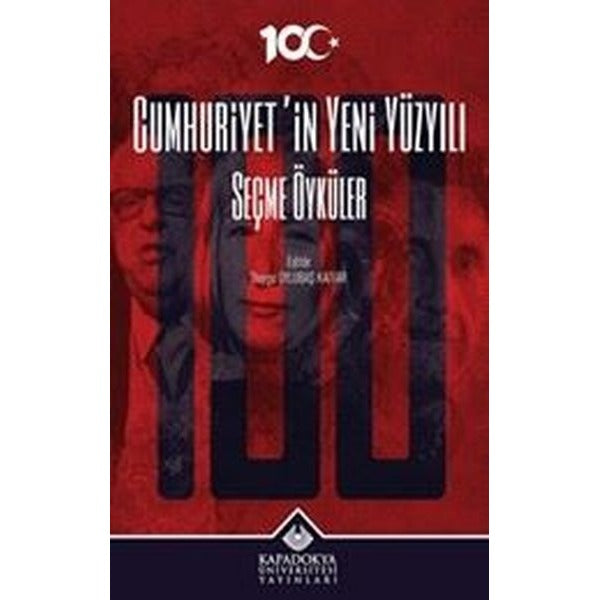 Cumhuriyet’in Yeni Yüzyılı