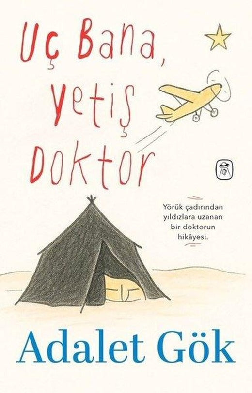 Uç Bana, Yetiş Doktor | Gerekli Kitaplar (İnce Kapak)