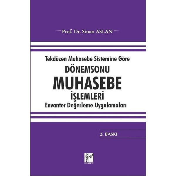 Tekdüzen Muhasebe Sistemine Göre Dönemsonu Muhasebe İşlemleri