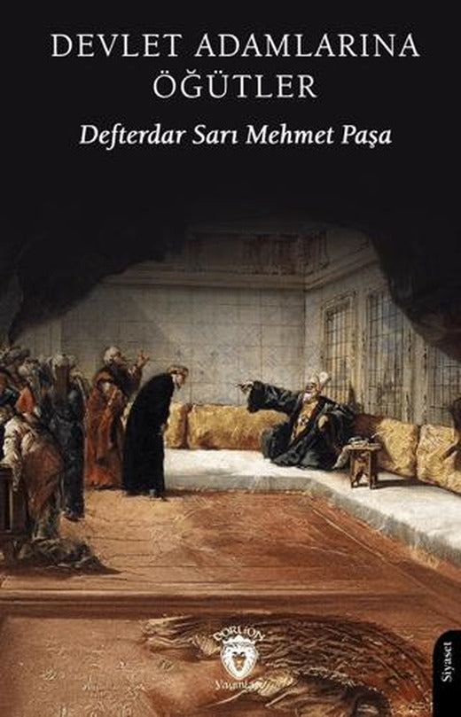 Devlet Adamlarına Öğütler | Dorlion Yayınları (Ciltsiz)
