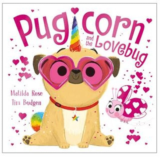 The Magic Pet Shop: Pugicorn and The Lovebug
