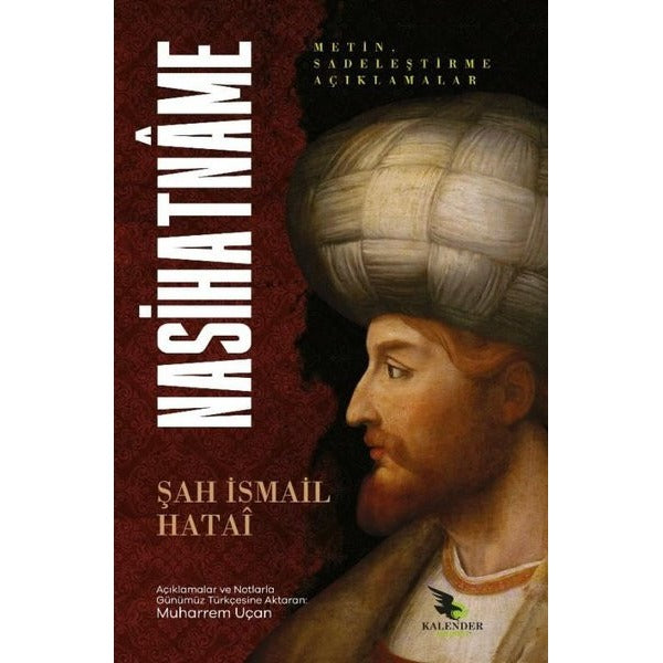Nasihatname - Metin, Sadeleleştirme Açıklamalar | Kalender Yayınevi (İnce Kapak)