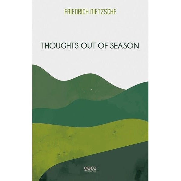 Thoughts Out of Season | Gece Kitaplığı