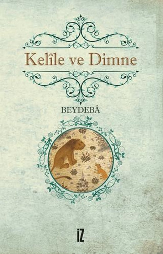 Kelile ve Dimne | İz Yayıncılık (Ciltsiz)