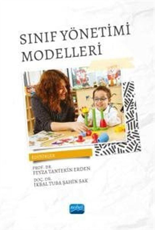 Sınıf Yönetimi Modelleri | Nobel Akademik Yayıncılık (İnce Kapak)