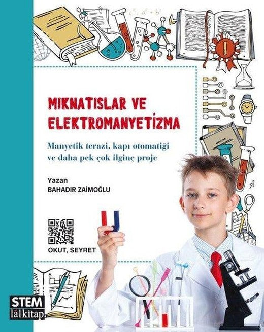 Mıknatıslar ve Elektromanyetizma  STEM Serisi | Lal (İnce Kapak)