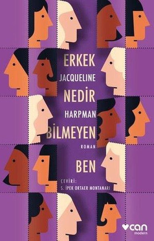 Erkek Nedir Bilmeyen Ben | Can Yayınları (İnce Kapak)