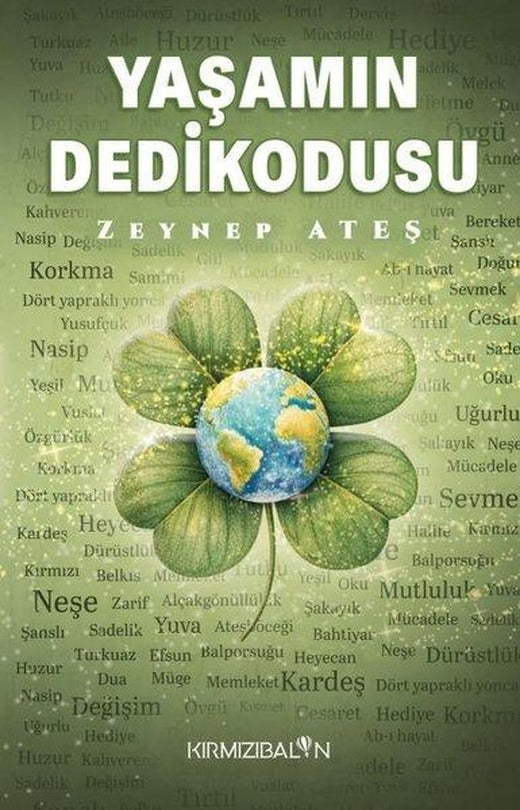 Yaşamın Dedikodusu | Kırmızı Balon (İnce Kapak)