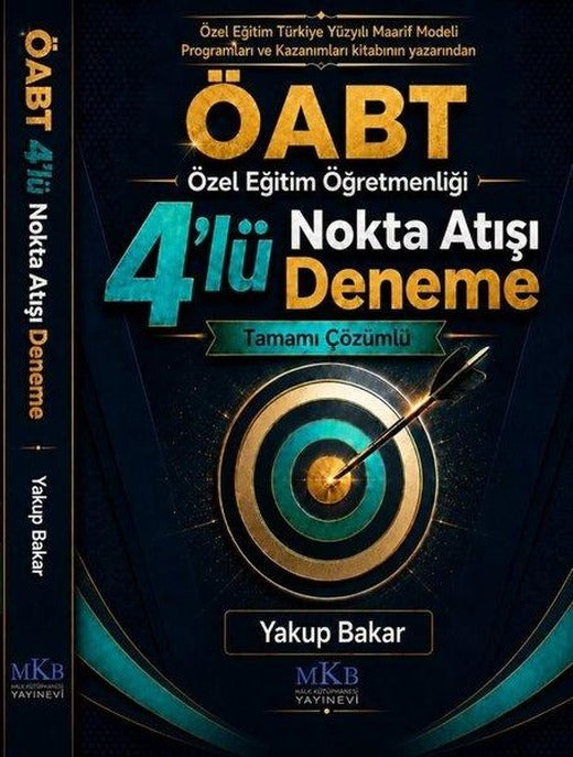 ÖABT Özel Eğitim Öğretmenliği 4'lü Nokta Atışı Deneme - Tamamı Çözümlü | MKB Halk Kütüphanesi (İnce Kapak)