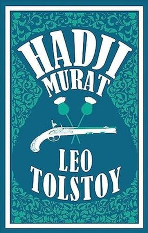 Hadji Murat: New Translation | Alma Books