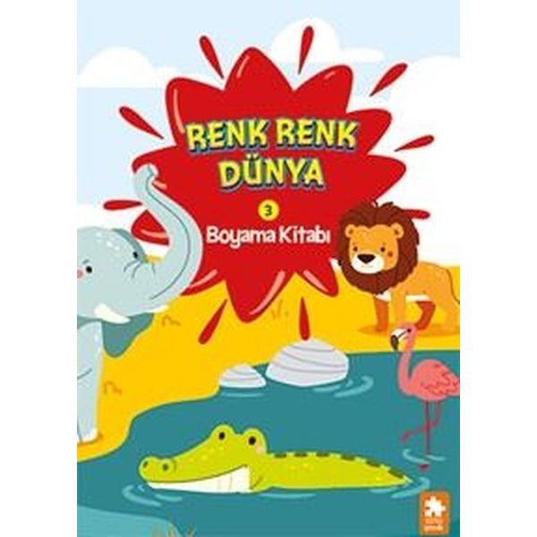 Renk Renk Dünya Boyama Kitabı 3 | Eksik Parça Yayınları (İnce Kapak)
