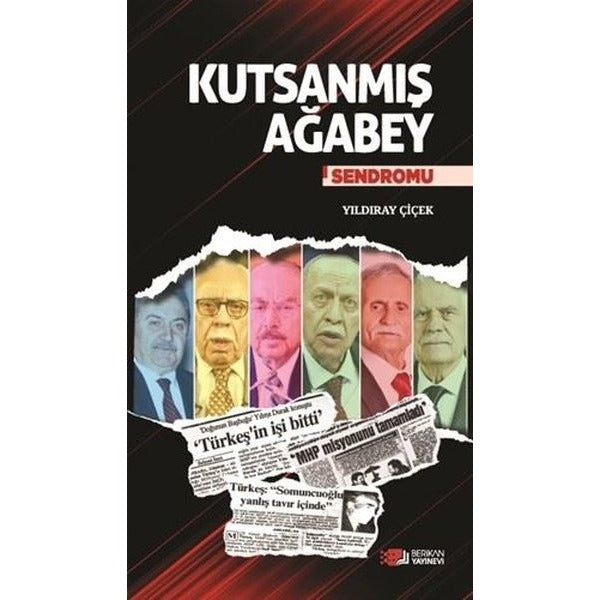 Kutsanmış Ağabey Sendromu | Berikan Yayınevi (Ciltsiz)