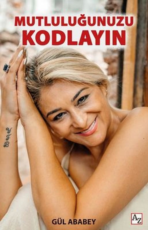 Mutluluğunuzu Kodlayın | Az Kitap