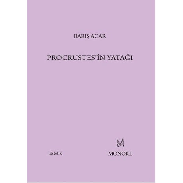 Procrustes'in Yatağı | Monokl (İnce Kapak)