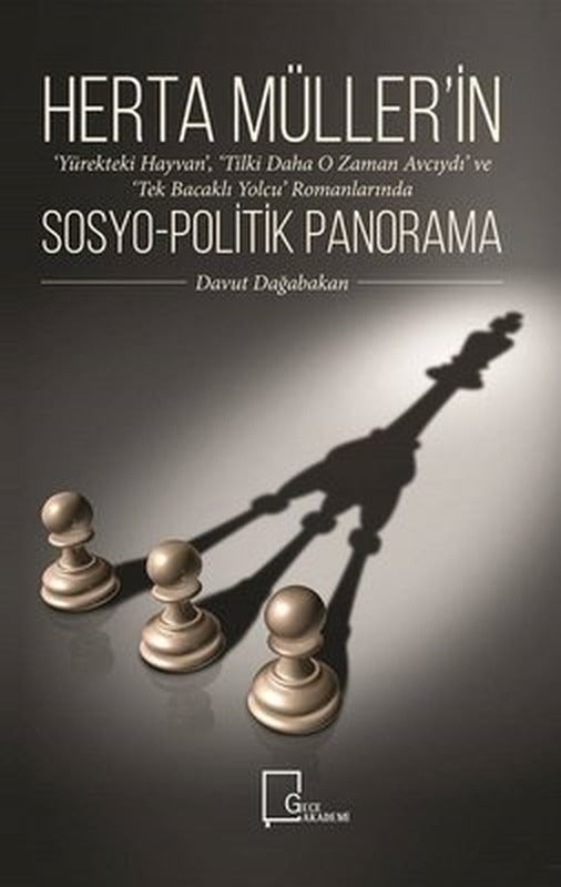 Herta Müller'in Sosyo-Politik Panorama | Gece Akademi