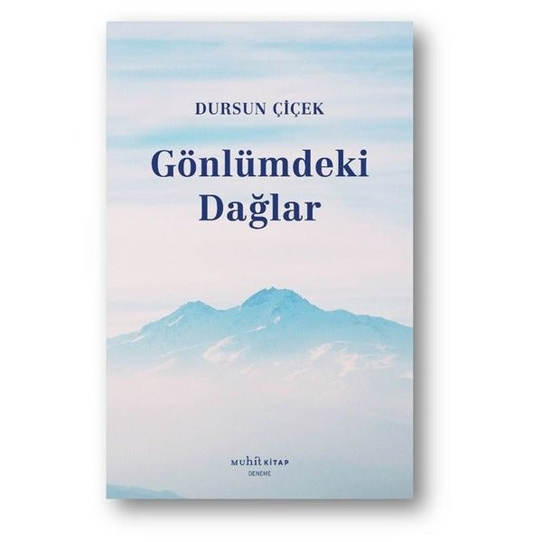 Gönlümdeki Dağlar | Muhit Kitap (İnce Kapak)