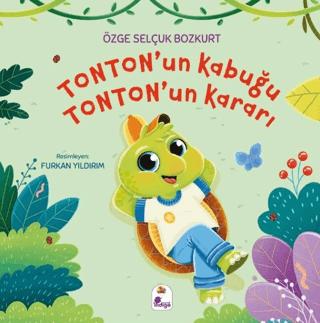 Tonton’un Kabuğu, Tonton’un Kararı | İndigo Çocuk (Ciltsiz)  - Resim 1