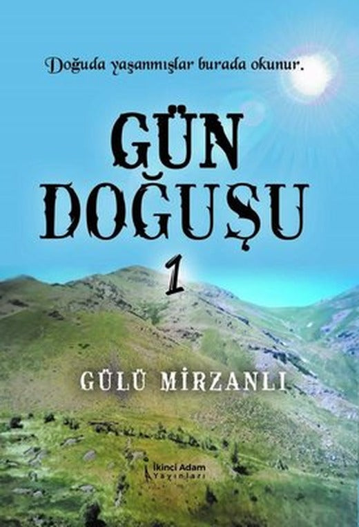 Gün Doğuşu - 1 | İkinci Adam Yayınları
