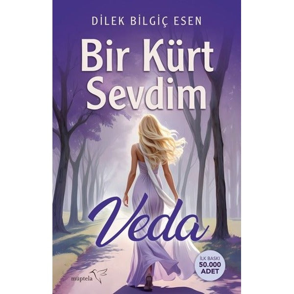 Bir Kürt Sevdim - Veda | Müptela Yayınları (İnce Kapak)