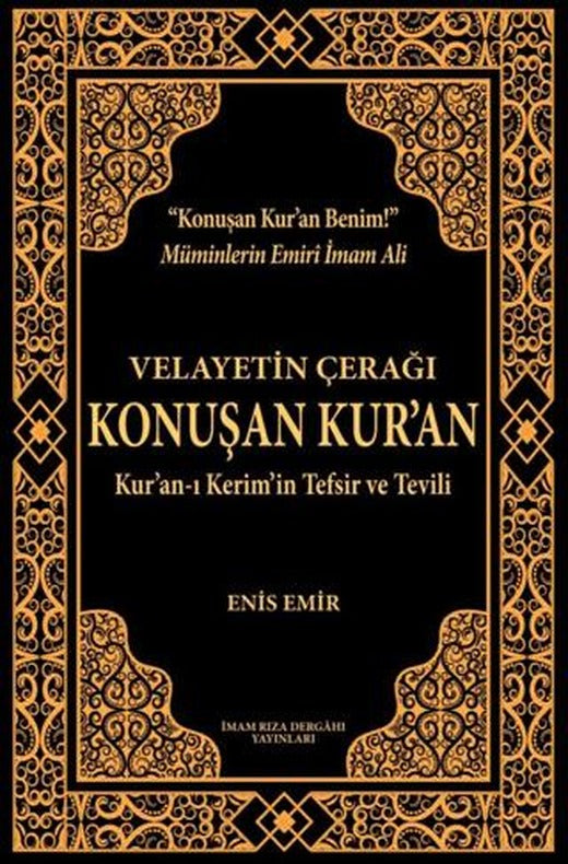 Velayetin Çerağı Konuşan Kur’an