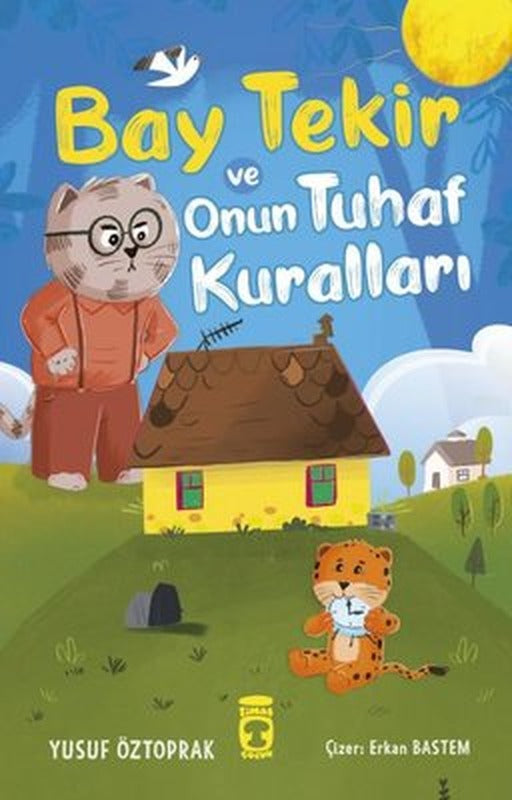 Bay Tekir ve Onun Tuhaf Kuralları | Timaş Çocuk